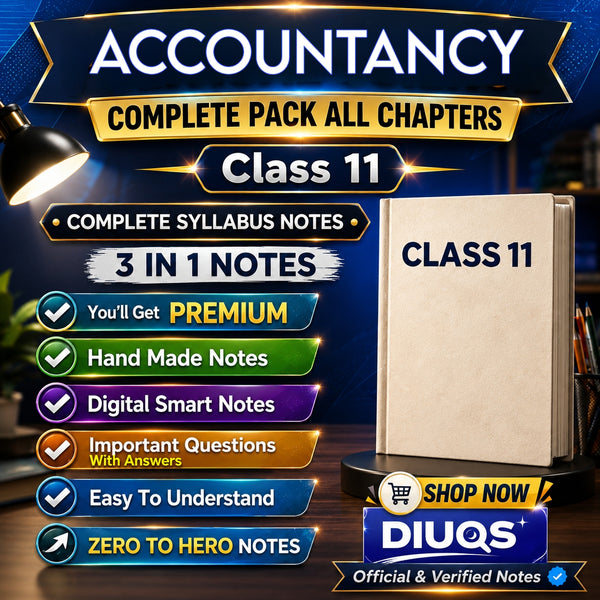 Class 11 Accountancy Ultimate Full Pack (All Chapters Included) | 3 IN 1 Notes