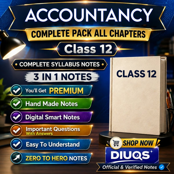 Class 12 Accountancy Ultimate Full Pack (All Chapters Included) | 3 IN 1 Notes