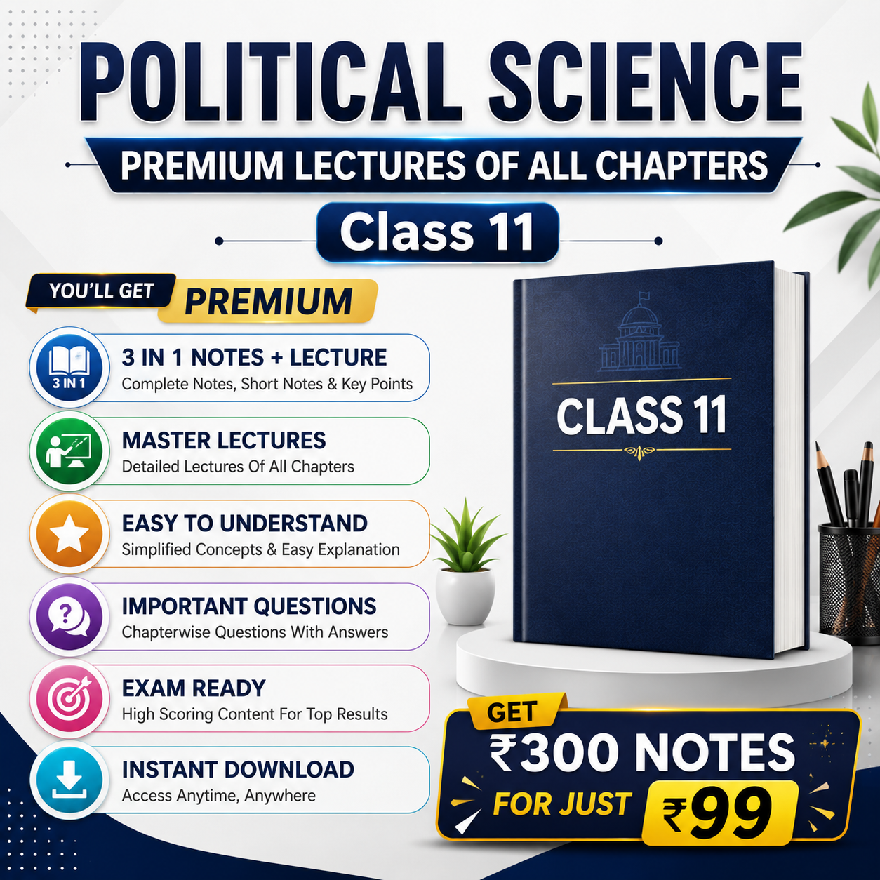 Class 11 Political Science Complete Lecture Series + NOTES (All Chapters) | Full Course Access