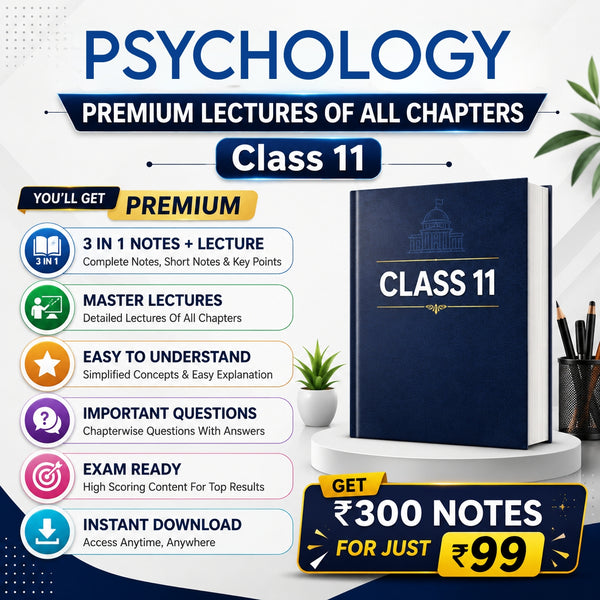 Class 11 Phychology Complete Lecture Series + NOTES (All Chapters) | Full Course Access