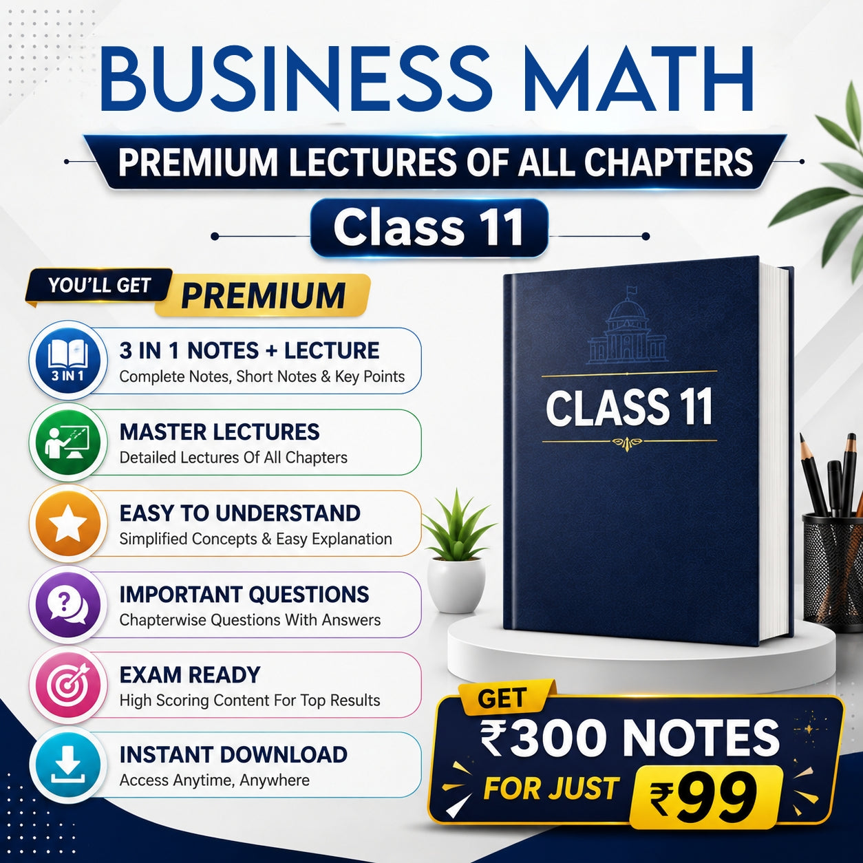 Class 11 Business Mathematics Complete Lecture Series + NOTES (All Chapters) | Full Course Access