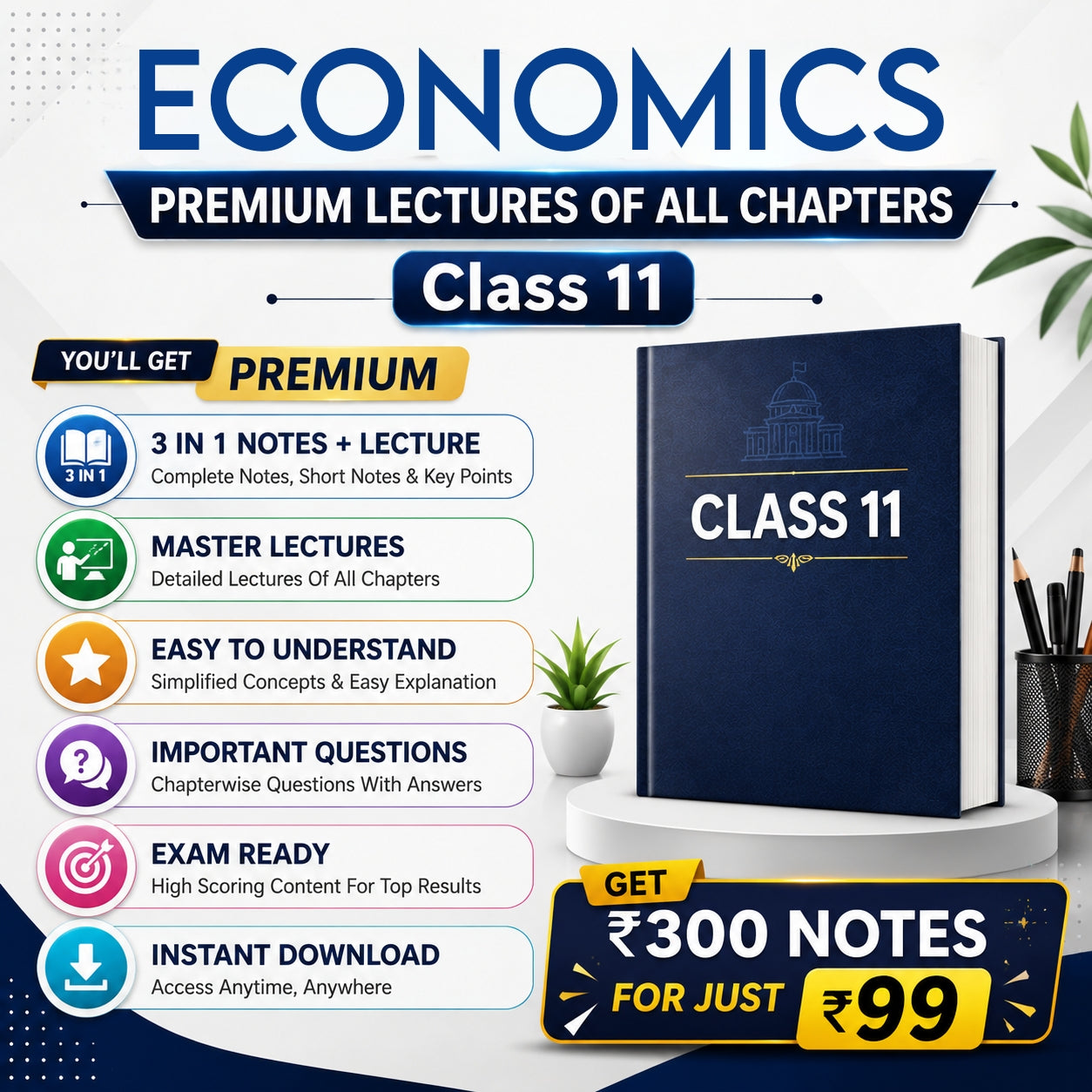 Class 11 Economics Complete Lecture Series + NOTES (All Chapters) | Full Course Access