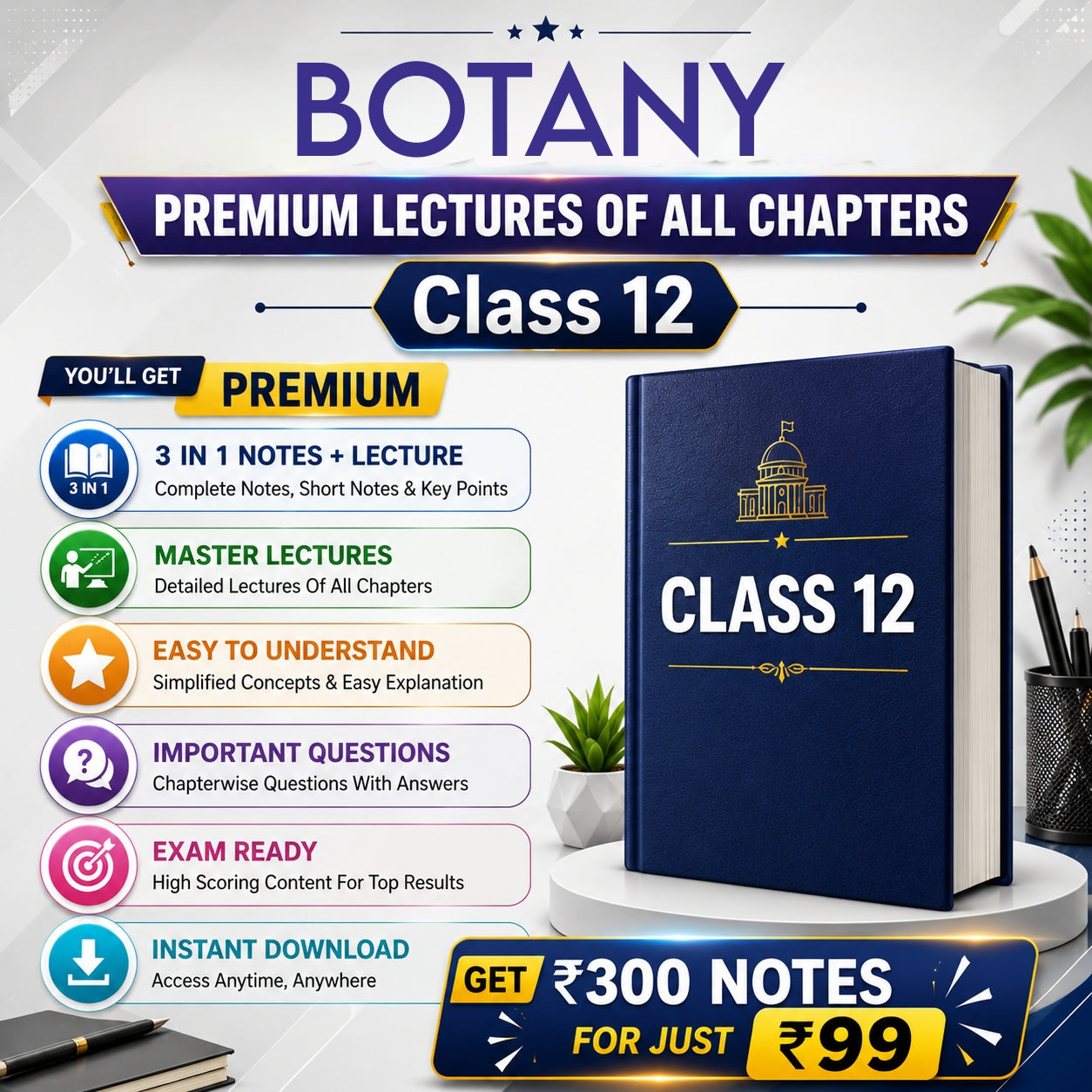 Class 12 Botany Complete Lecture Series + NOTES (All Chapters) | Full Course Access