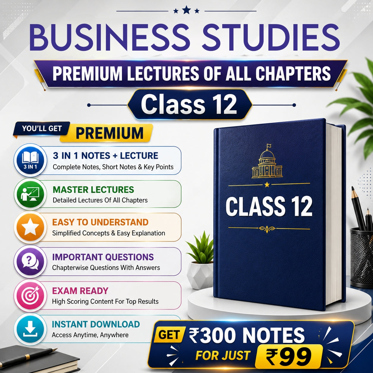 Class 12 Business Studies Complete Lecture Series + NOTES (All Chapters) | Full Course Access
