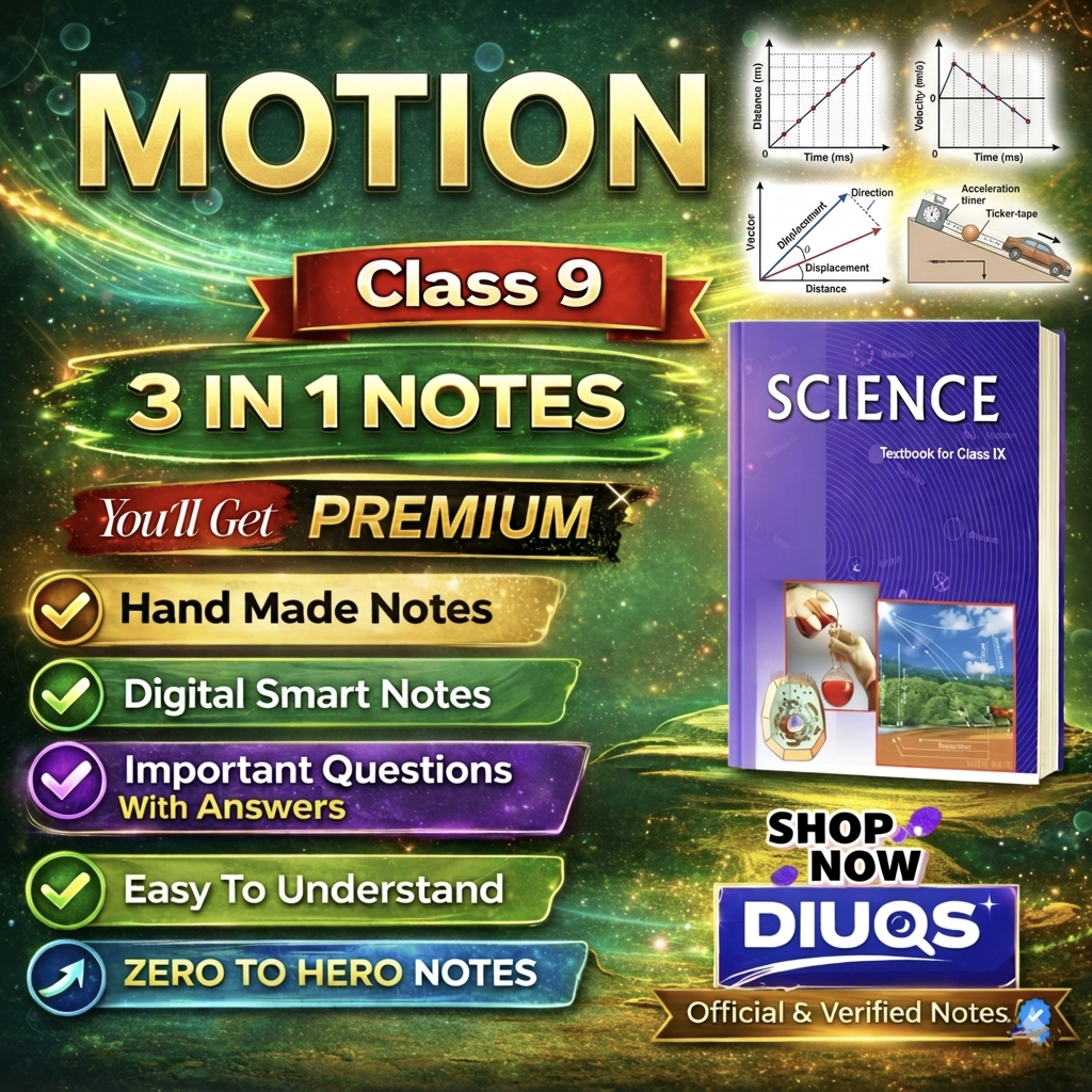Premium Motion (3 IN 1 NOTES) | Class 9
