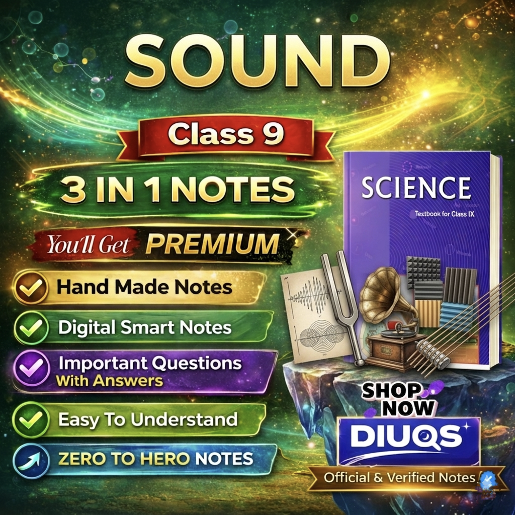 Premium Sound (3 IN 1 NOTES) | Class 9