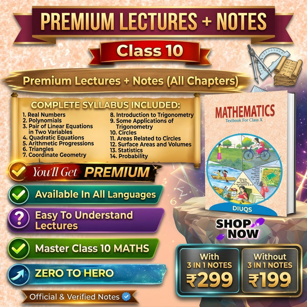 Class 10 MATHS Complete Lecture Series + NOTES (All Chapters) | Full Course Access